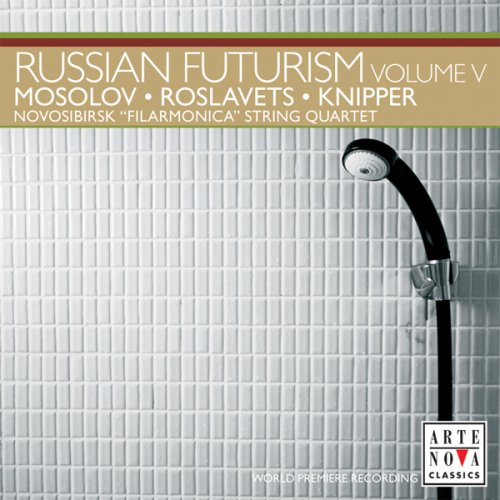 Pochette de Russian Futurism 5: String Quartets