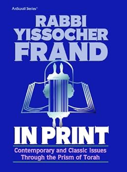 Hardcover Rabbi Frand in Print: Contemporary and Classic Issues Book