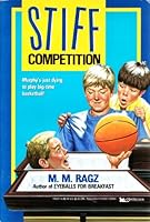 STIFF COMPETITION: STIFF COMPETITION 067172522X Book Cover