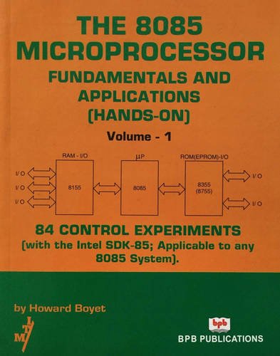 Buy The 8085 Microprocessor Fundamentals & Applications Volume 1 Book ...