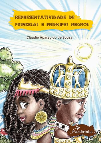 Representatividade de Princesas e Príncipes Negros