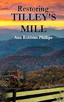 Paperback Restoring Tilley's Mill Book