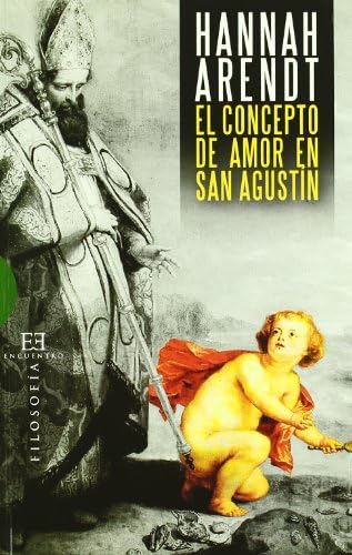 Concepto De Amor En San Agustin (Nueva E: 371 (Ensayo)