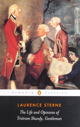 By Laurence Sterne - The Life and Opinions of Tristram Shandy, Gentleman (Penguin Classics) (4/27/03)