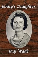 Jenny's Daughter 1940311276 Book Cover