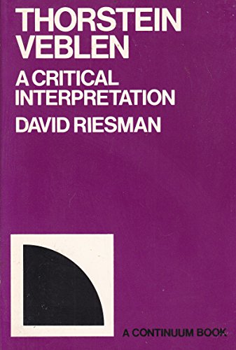 Thorstein Veblen: A critical interpretation (A ... 0816492719 Book Cover