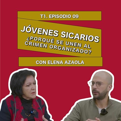 Desaparici&oacute;n de personas y j&oacute;venes sicarios con Elena Azaola - 0009