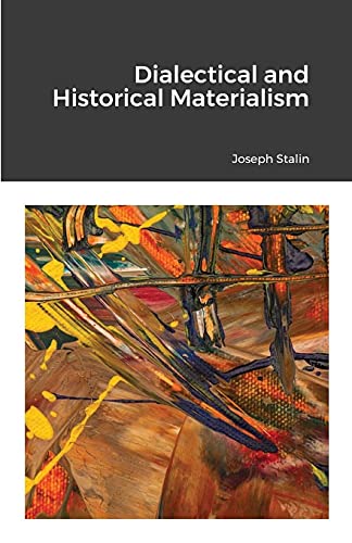Dialectical and Historical Materialism