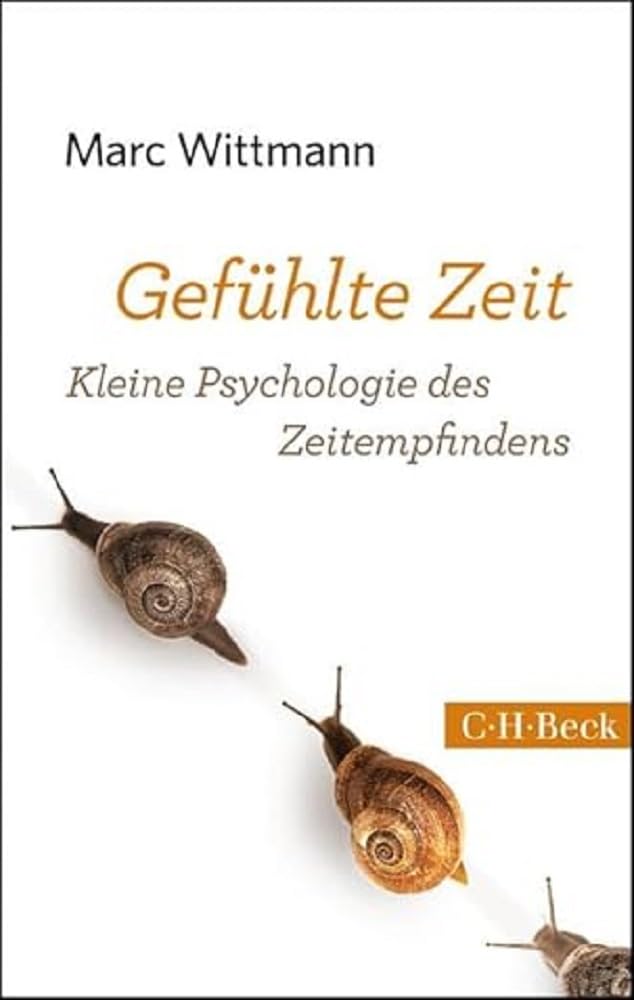 Gefühlte Zeit: Kleine Psychologie des Zeitempfindens