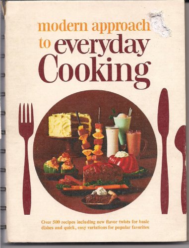 Modern Approach to Everyday Cooking B000P3Y3DM Book Cover