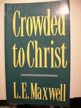 Paperback Crowded to Christ Book