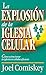 ExplosiÃ³n de la iglesia celular: CÃ³mo estructurar la iglesia en cÃ©lulas eficaces (Spanish Edition)