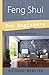 Feng Shui For Beginners: Successful Living by Design