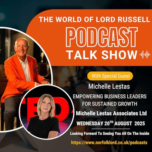 Empowering Business Leaders with Vision, Strategy for Sustained Growth – with Michelle Lestas