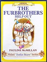 Furbrothers Help Out: Gemini (Nisbet 'Zodiac bears' series) 0948045027 Book Cover