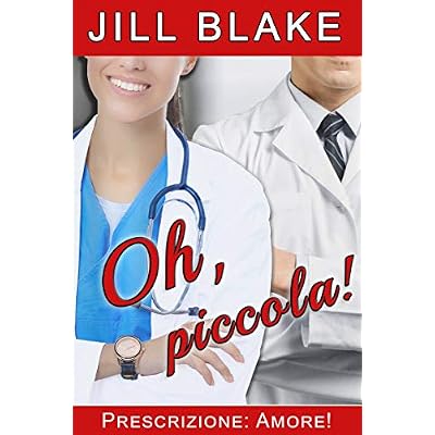 Oh, piccola!: Prescrizione