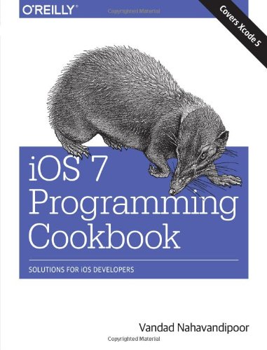 Preisvergleich Produktbild iOS 7 Programming Cookbook