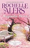 Magnolia Drive (A Cavanaugh Island Novel)