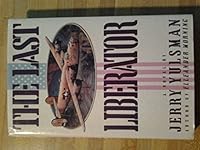 The Last Liberator 0525933824 Book Cover