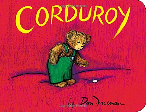Corduroy (Corduroy (Board Book)) by Don Freeman... B011T87ZUO Book Cover