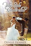 Who Stole Cinderella?: The Art of 'Happily Ever After'