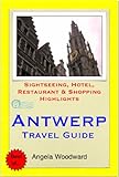 antwerpen hotel lindner  Antwerp, Belgium Travel Guide - Sightseeing, Hotel, Restaurant & Shopping Highlights (Illustrated) (English Edition)