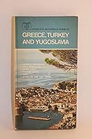 Complete Reference Guide to Greece, Turkey and Yugoslavia B01N9V73UQ Book Cover