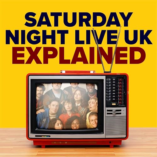 SNL UK Explained (Patreon bonus extract)