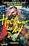 Hochmair, wo bist du?: Biografie