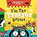I'm the Tractor Driver