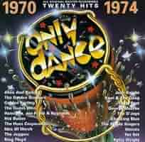 Amazon.co.jp: Only Dance: 1970-1974: ミュージック