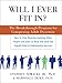 Will I Ever Fit In?: The Breakthrough Program for Conquering Adult Dyssemia