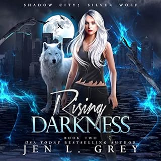 Rising Darkness Audiobook By Jen L. Grey, Shadow City cover art