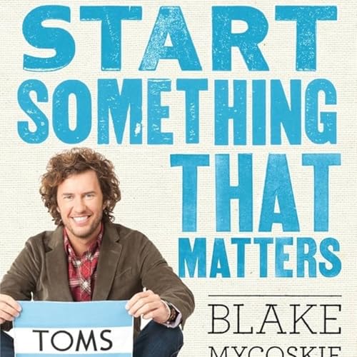 Start Something That Matters Podcast Por  arte de portada