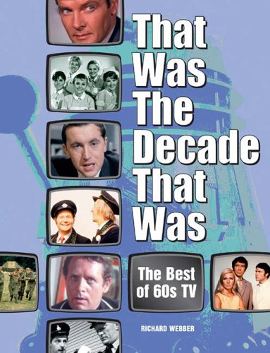 That Was the Decade That Was: Best of Sixties' TV