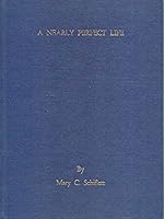 A Nearly Perfect Life B078BXJCTG Book Cover
