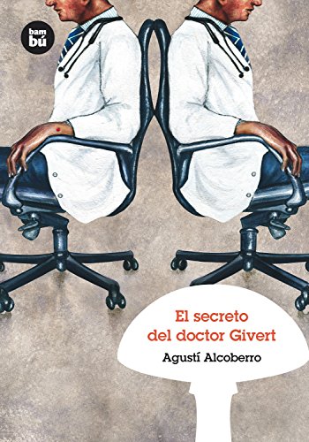 Télécharger El secreto del doctor Givert/ The Secret of Dr. Givert Livre eBook France
