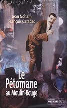 Download Le Pétomane au Moulin Rouge PDF
