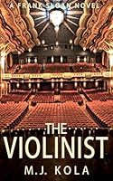 The Violinist : A Frank Sloan Novel 1092298649 Book Cover