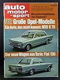 nsu fiat neckar spezial 1100 ersatzteile  Auto Motor und Sport - März/1969 - Große Opel-Modelle - NSU K70 - Fiat 130