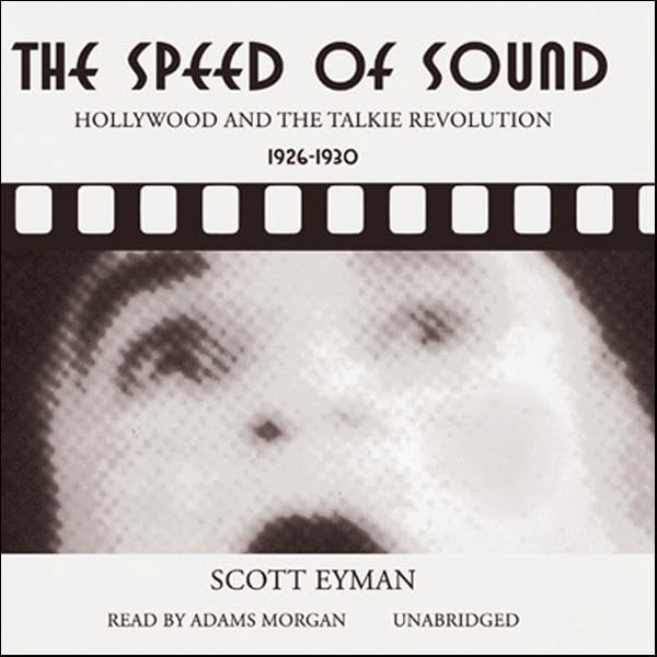 The Speed of Sound (By Scott Eyman) episode artwork