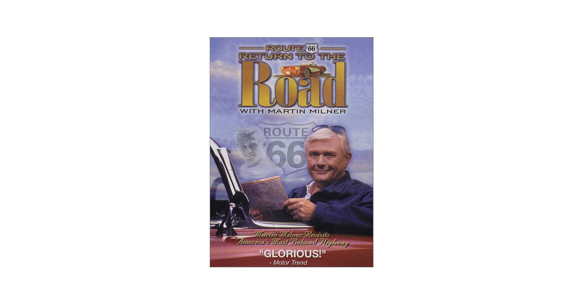 Amazon.com: Route 66: Return to the Road with Martin Milner