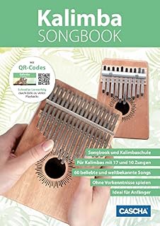 Kalimba Songbook: Songbook und Kalimbaschule