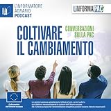 Coltivare il cambiamento