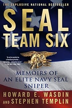 SEAL Team Six: Memoirs of an Elite Navy SEAL Sniper