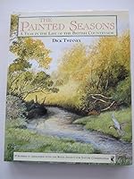 The Painted Seasons: Year in the Life of the Countryside 0863501923 Book Cover