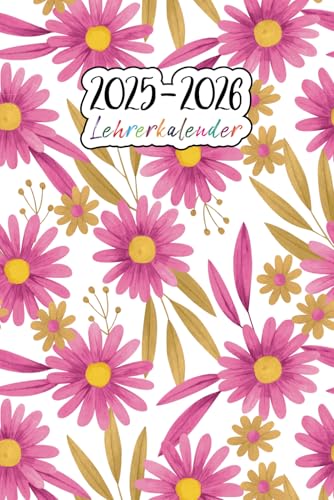2025/2026 Lehrerplaner: Schulkalender und Unterrichtsplaner, 175 Seiten inklusive vieler Extras, 1 komplette Woche auf 2 Seiten, Schuljahr 25/26 (German Edition)