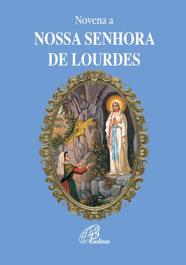 Novena a Nossa Senhora de Lourdes