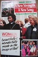 A New Strength, a New Song: The Journey to Women's Priesthood 0264673204 Book Cover