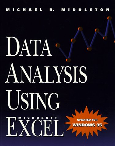 Data Analysis Using Microsoft Excel: Updated for Windows 95: Middleton ...